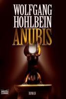 Anubis - Wolfgang Hohlbein
