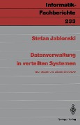Cover-Bild zum Titel 'Datenverwaltung in verteilten Systemen' von 'Stefan Jablonski'