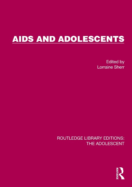 AIDS and Adolescents - 
