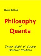 Cover-Bild zum Titel 'Philosophy of Quanta' von 'Claus Birkholz'