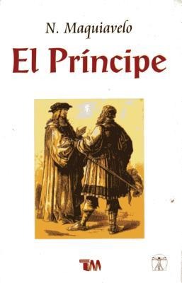 Principe, El - Nicolas Maquiavelo