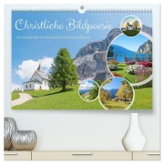 Cover-Bild zum Titel 'Christliche Bildpoesie 2026 (hochwertiger Premium Wandkalender 2026 DIN A2 quer), Kunstdruck in Hochglanz' von 'SusaZoom SusaZoom'