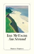 Cover-Bild zum Titel 'Am Strand' von 'Ian McEwan'