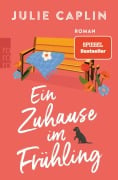 Cover-Bild zum Titel 'Ein Zuhause im Frühling' von 'Julie Caplin'