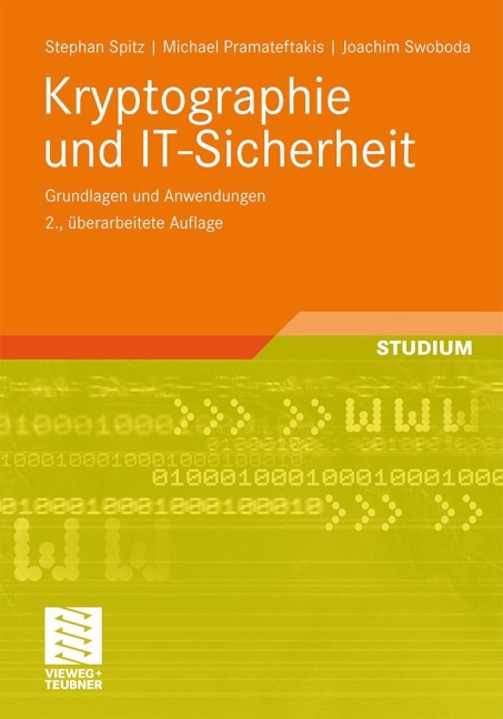 Kryptographie und IT-Sicherheit - Stephan Spitz, Michael Pramateftakis, Joachim Swoboda