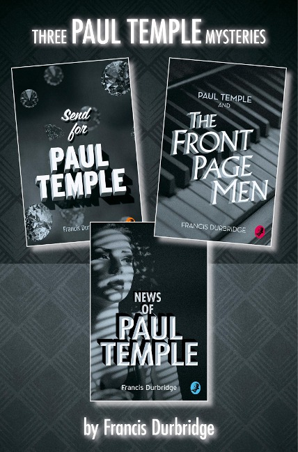 Paul Temple 3-Book Collection - Francis Durbridge
