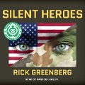 Cover-Bild zum Titel 'Silent Heroes Lib/E: A Recon Marine's Vietnam War Experience' von 'Rick Greenberg'