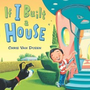 Cover-Bild zum Titel 'If I Built a House' von 'Chris Van Dusen'