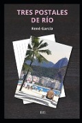 Cover-Bild zum Titel 'Tres postales de Río' von 'García'