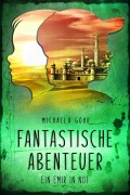 Cover-Bild zum Titel 'Fantastische Abenteuer 2' von 'Michaela Göhr'