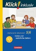 Klick! inklusiv 5./6. Schuljahr - Arbeitsheft 1 - Daten und natürliche Zahlen - Elisabeth Jenert, Petra Kühne