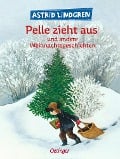 Cover-Bild zum Titel 'Pelle zieht aus und andere Weihnachtsgeschichten' von 'Astrid Lindgren'