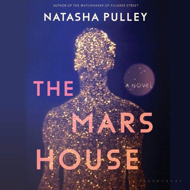 The Mars House - Natasha Pulley