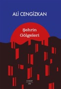 Cover-Bild zum Titel 'Sehrin Gölgeleri' von 'Ali Cengizkan'