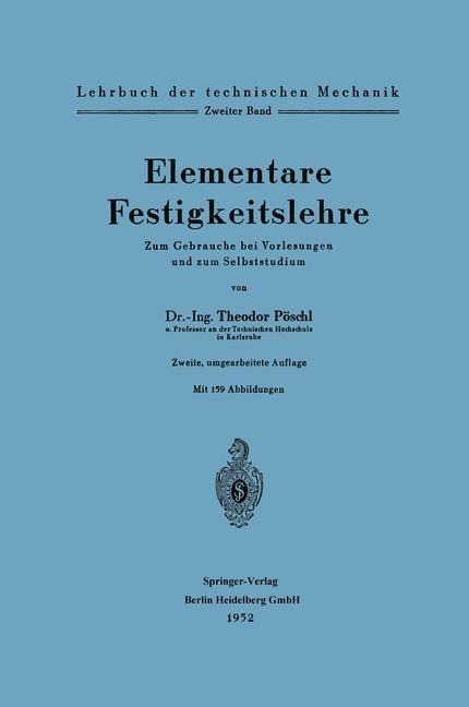 Elementare Festigkeitslehre - Theodor Pöschl