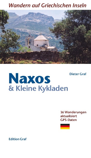Naxos & Kleine Kykladen - Dieter Graf
