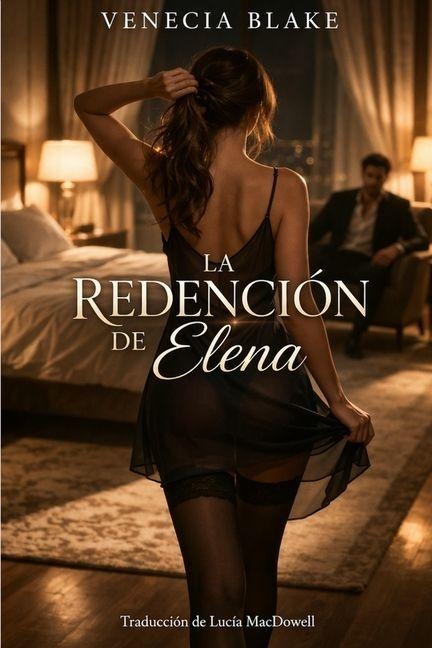 La redención de Elena - Venecia Blake
