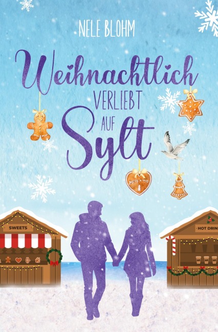 Weihnachtlich verliebt auf Sylt - Nele Blohm