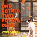 Cover-Bild zum Titel 'One Potato, Two Potato, Dead Lib/E' von 'Lynn Cahoon'