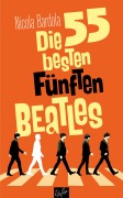 Cover-Bild zum Titel 'Die 55 besten Fünften Beatles' von 'Nicola Bardola'