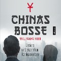 Cover-Bild zum Titel 'Chinas Bosse' von 'Wolfgang Hirn'