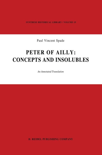 Peter of Ailly: Concepts and Insolubles - 