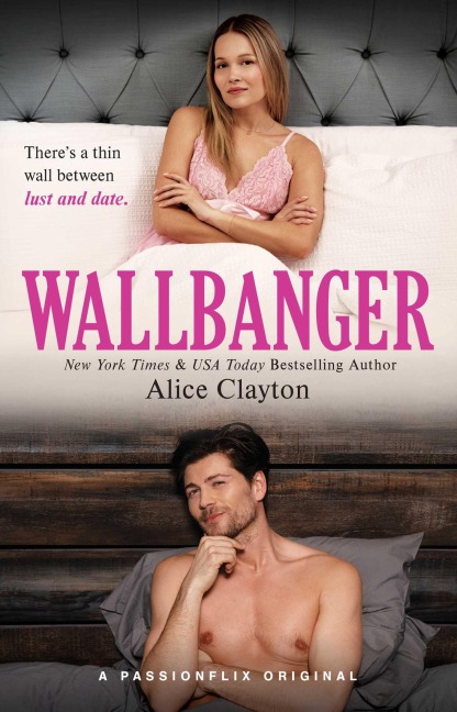 Wallbanger - Alice Clayton