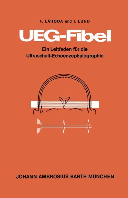 UEG-Fibel - F. Lahoda, I. Lund