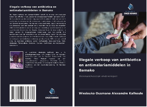 Illegale verkoop van antibiotica en antimalariamiddelen in Bamako - Wiedouko Ousmane Alexandre Kalhoule