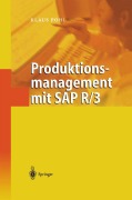 Cover-Bild zum Titel 'Produktionsmanagement mit SAP R/3' von 'Klaus Pohl'