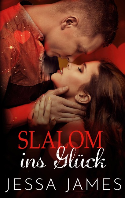 Slalom ins Glück - Jessa James