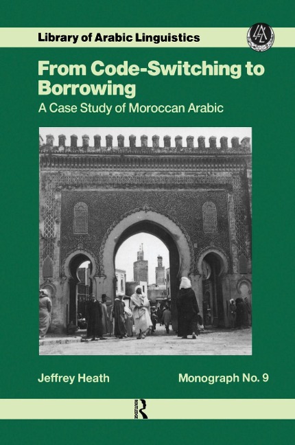 From Code Switching To Borrowing - Jeffrey Heath