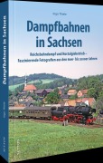 Cover-Bild zum Titel 'Dampfbahnen in Sachsen' von 'Ingo Thiele'