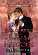 Cover-Bild zum Titel 'Das Geheimnis des verwegenen Herzogs' von 'Ellie St. Clair'