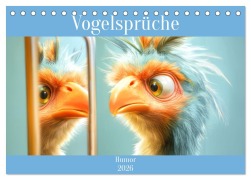 Cover-Bild zum Titel 'Vogelsprüche - Humor (Tischkalender 2026 DIN A5 quer), CALVENDO Monatskalender' von 'Liselotte Brunner-Klaus'