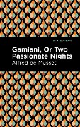Cover-Bild zum Titel 'Gamiani or Two Passionate Nights' von 'Alfred De Musset'