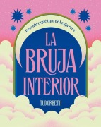 Cover-Bild zum Titel 'La Bruja Interior / The Witch Within' von 'Tudorbeth'