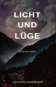 Cover-Bild zum Titel 'Licht und Lüge' von 'Alexandra Hildenbrand'