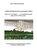 Cover-Bild zum Titel 'Gerechtigkeit leben ist gesundes Leben' von 'Helgard Bauhardt'