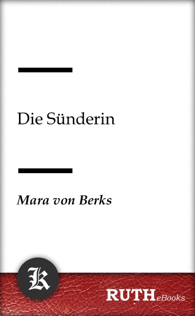 Die Sünderin - Mara von Berks