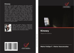 Cover-Bild zum Titel 'Kinowy' von 'Mário Fellipe F. Vieira Vasconcelos'
