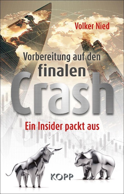 Vorbereitung auf den finalen Crash - Volker Nied