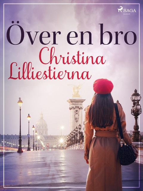 Över en bro - Christina Lilliestierna