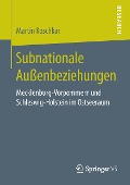 Subnationale Außenbeziehungen - Martin Koschkar