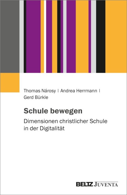 Schule bewegen - Thomas Nárosy, Andrea Herrmann, Gerd Bürkle