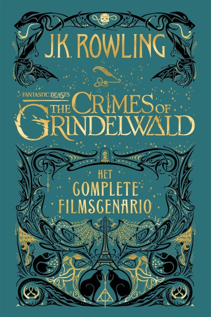 Fantastic Beasts: The Crimes of Grindelwald - J. K. Rowling