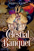 Cover-Bild zum Titel 'Celestial Banquet' von 'Roselle Lim'