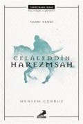 Cover-Bild zum Titel 'Celaleddin Harezmsah' von 'Meryem Gürbüz'