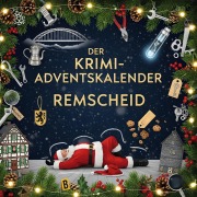 Cover-Bild zum Titel 'Der Krimi-Adventskalender Remscheid' von 'Lily Frank'
