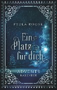 Cover-Bild zum Titel 'Ein Platz für dich' von 'Paula Roose'